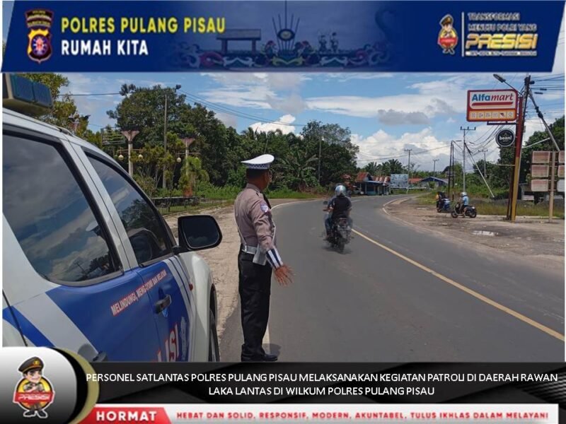 Patroli Satlantas Polres Pulang Pisau Giat Patroli Wilayah Pantau Lokasi Rawan Laka Lantas