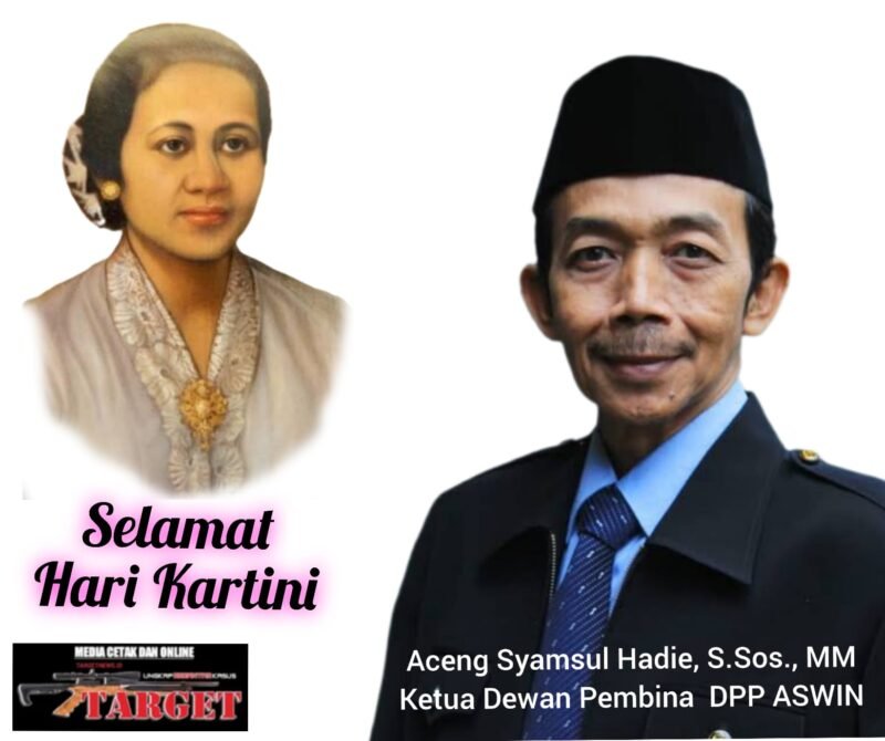 Ketua Dewan Pembina DPP ASWIN (Asosiasi Wartawan Internasional) Aceng Syamsul Hadie, S.Sos.,MM. Mengucapkan Selamat Hari Kartini 21 April 2025
