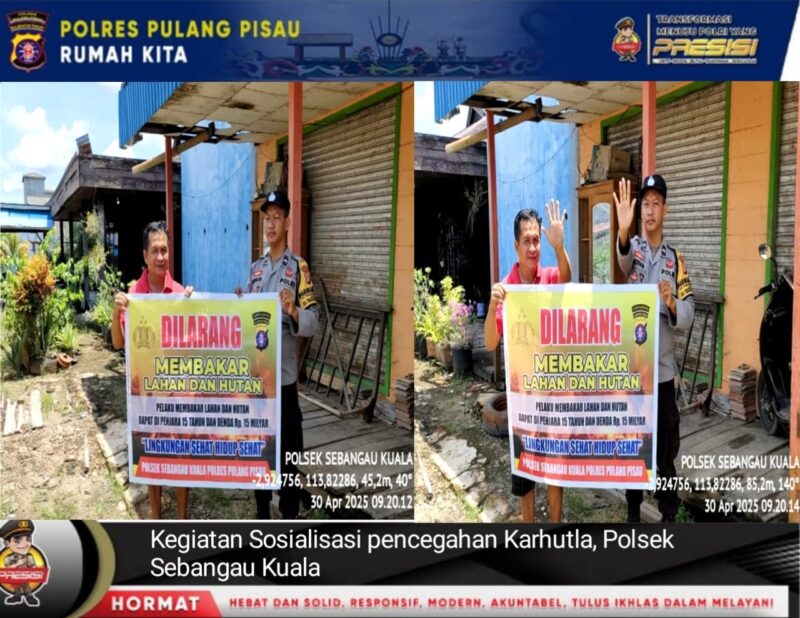 Polsek Sebangau Kuala Mensosialisasikan Himbauan Melarang Membakar Hutan atau lahan kepada Masyarakat