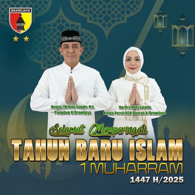 Pangdam V/Brawijaya Mayjen TNI Rudy Saladin, M.A. beserta seluruh keluarga besar Kodam V/Brawijaya mengucapkan : - Selamat Memperingati TAHUN BARU ISLAM 1 MUHARRAM 1447 H/2025 -