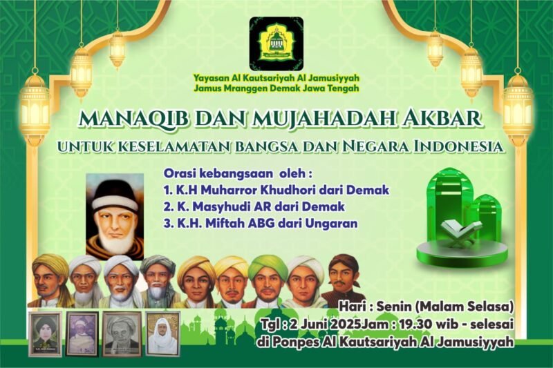 Manaqib dan Mujahadah Akbar Yayasan Al kautsariyah Mranggen Demak, Untuk Keselamatan Bangsa dan Negara Indonesia