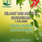 Kantor Perhutani KPH Malang, Mengucapkan Selamat Hari Jadi Bhayangkara Ke - 79 - 2025. Polri Untuk Masyarakat