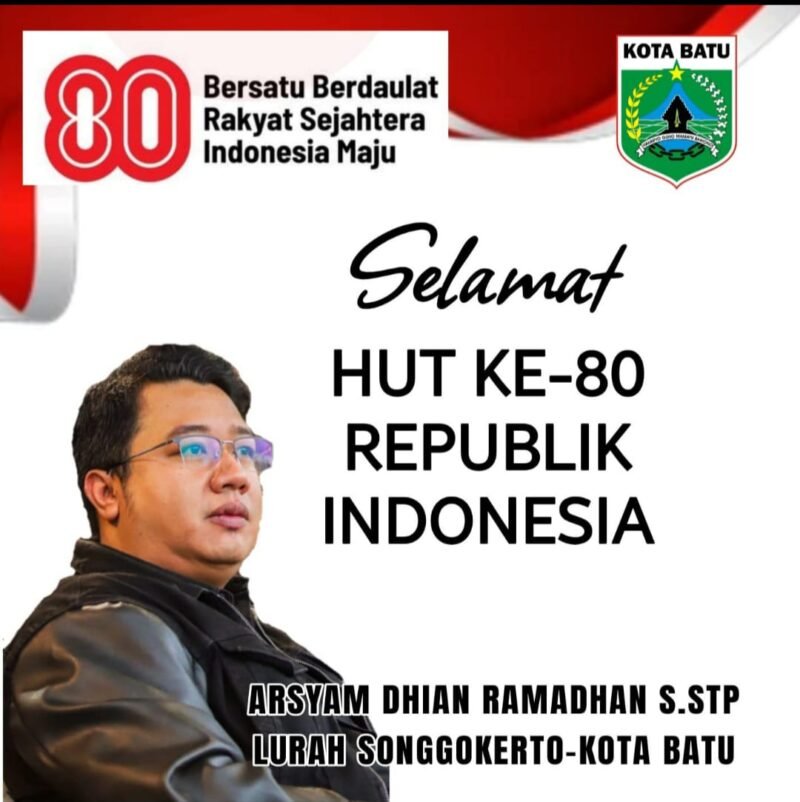Pemerintah Kota Batu, Lurah Songgokerto Beserta Seluruh Staf. Mengucapkan Selamat HUT RI Ke- 80 - 2025