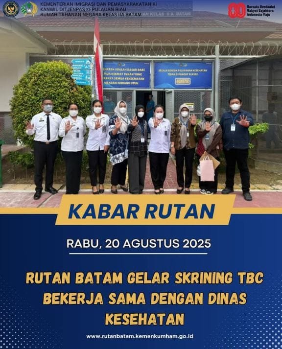 RUTAN BATAM GELAR SKRINING TBC BEKERJA SAMA DENGAN DINAS KESEHATAN