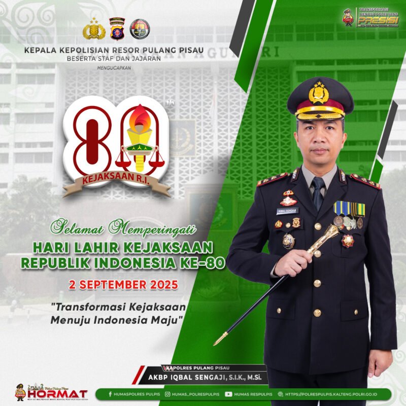 KEPALA KEPOLISIAN RESOR PULANG PISAU, BESERTA STAF DAN JAJARAN MENGUCAPKAN