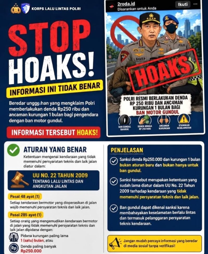 Foto: Korlantas Polri mengimbau masyarakat agar tidak mudah mempercayai informasi