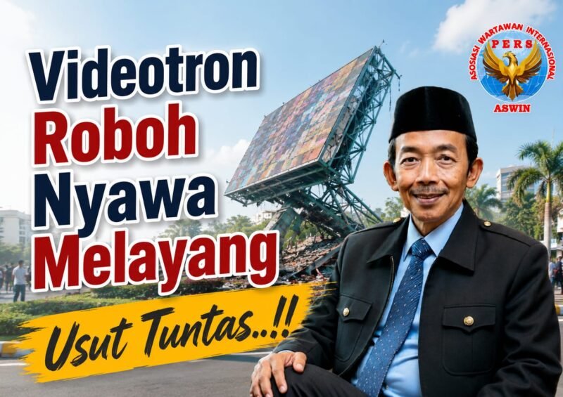 Videotron Roboh, Nyawa Melayang: Usut Tuntas, Jangan Biarkan Korban Tewas Terkubur Bersama Kelalaian
Oleh: Aceng Syamsul Hadie (FOTO: REDAKSI