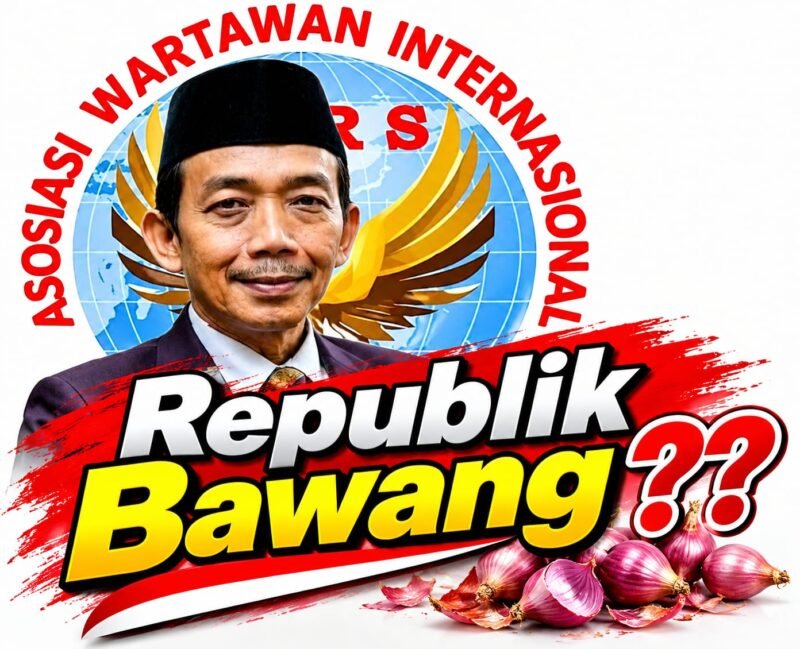 Republik Bawang: Ratu Bawang dan Republik Rp700 Ribu per Kilo?
Oleh: Aceng Syamsul Hadie (ASH)