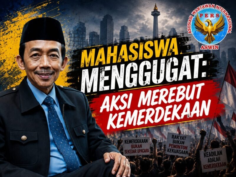 Mahasiswa Menggugat: Aksi Merebut Kemerdekaan
Oleh: Aceng Syamsul Hadie (ASH)