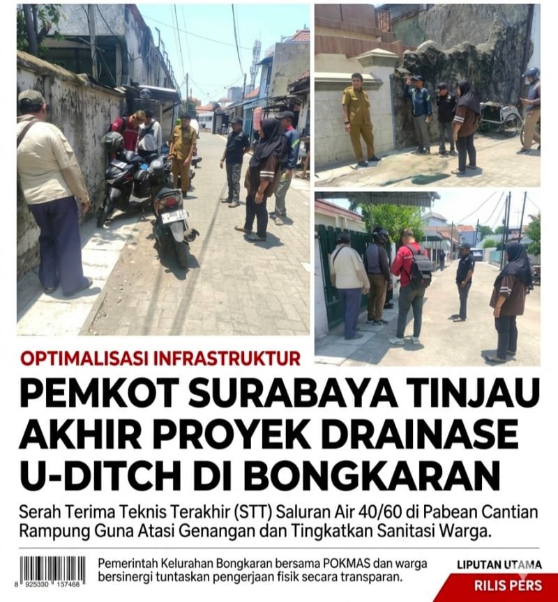 foto: Lurah Bongkaran Ilham Sampurno bersama jajaran kelurahan, Pokmas Bongkaran Sejahtera, serta tim pengawas melakukan peninjauan akhir pembangunan saluran U-Ditch 40/60 di kawasan Semut II, Surabaya.