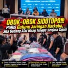 Polisi mengamankan 19 orang dan berbagai barang bukti dalam operasi pemberantasan narkoba di kawasan Sidotopo, Surabaya Utara.