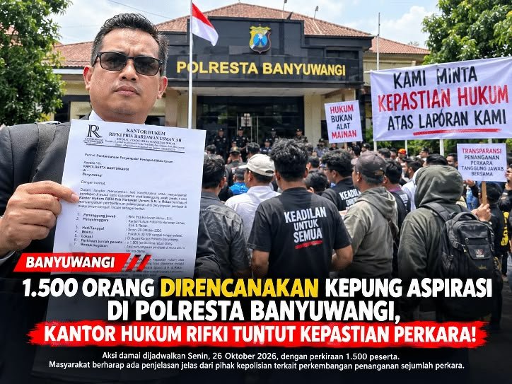 Aksi Damai 1.500 Peserta Direncanakan di Polresta Banyuwangi, Ada Apa dengan Penanganan Sejumlah Perkara?
