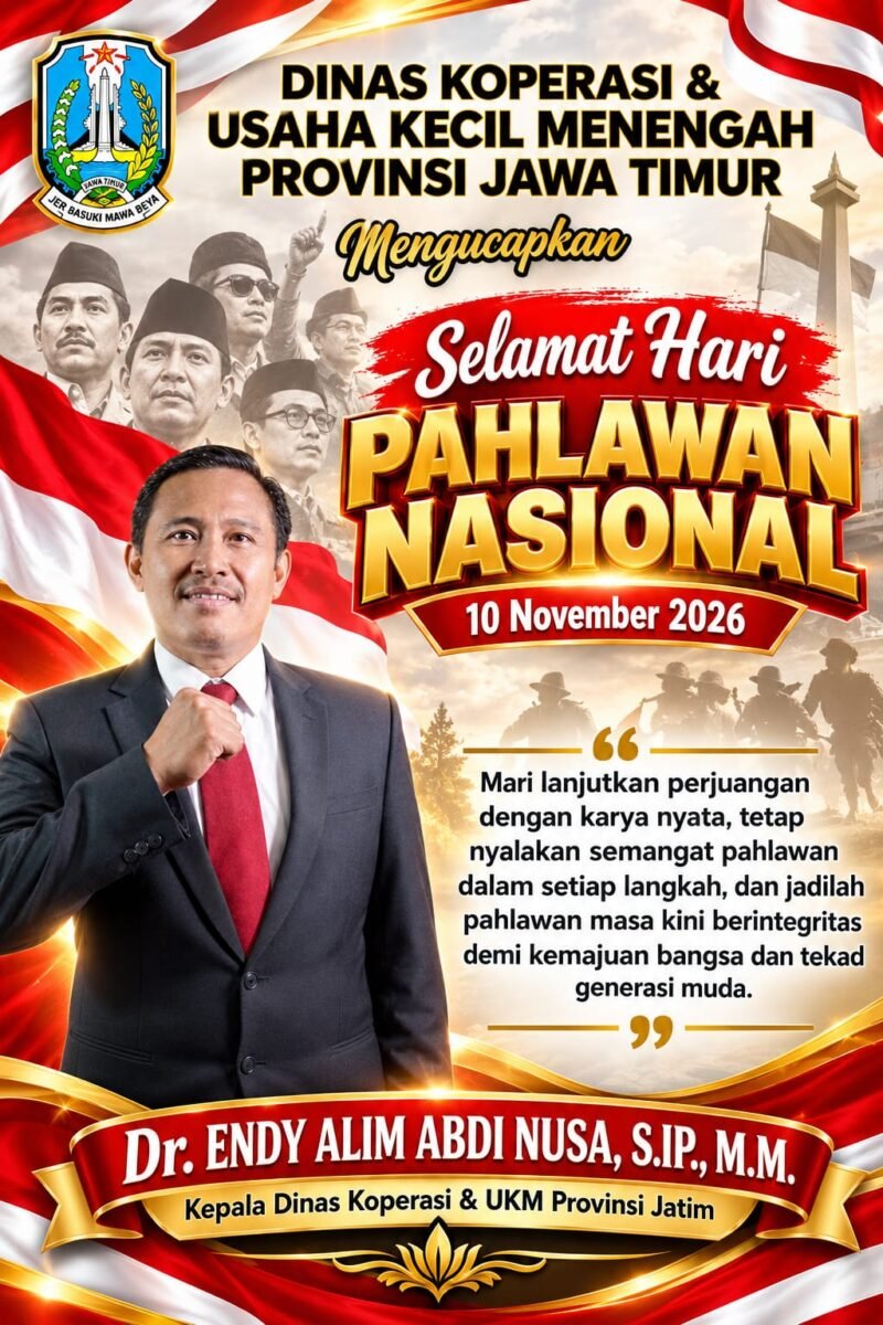 Kepala Dinas Koperasi dan UKM Jatim Mengucapkan Selamat Hari Pahlawan