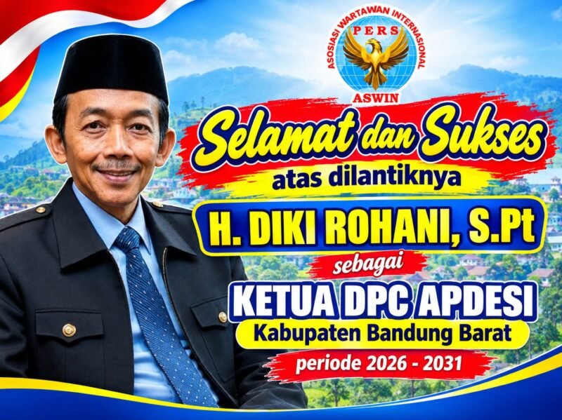 Foto: Ketua Dewan Pembina Pusat ASWIN, Aceng Syamsul Hadie, S.Sos., MM, menyampaikan ucapan selamat dan sukses kepada H. Diki Rohani, S.Pt., atas pelantikannya sebagai Ketua DPC APDESI Kabupaten Bandung Barat periode 2026–2031, seraya berharap kepemimpinannya mampu memperkuat soliditas organisasi dan mendorong kemajuan serta kesejahteraan masyarakat desa.